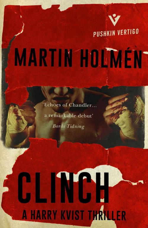 Cover of the book Clinch by Martin Holmén, Steerforth Press