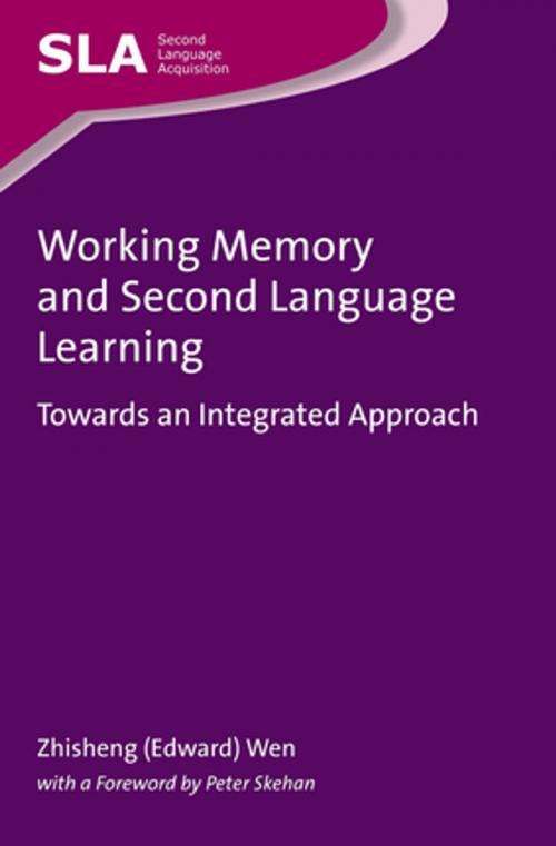 Cover of the book Working Memory and Second Language Learning by Zhisheng (Edward) Wen, Channel View Publications