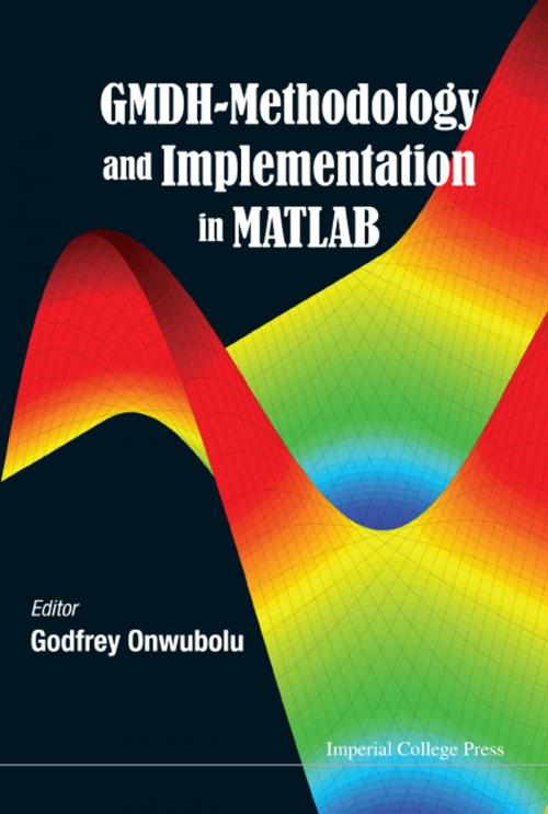 Cover of the book GMDH-Methodology and Implementation in MATLAB by Godfrey Onwubolu, World Scientific Publishing Company