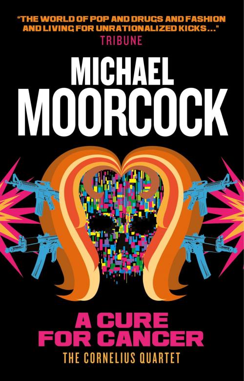 Cover of the book A Cure for Cancer by Michael Moorcock, Titan