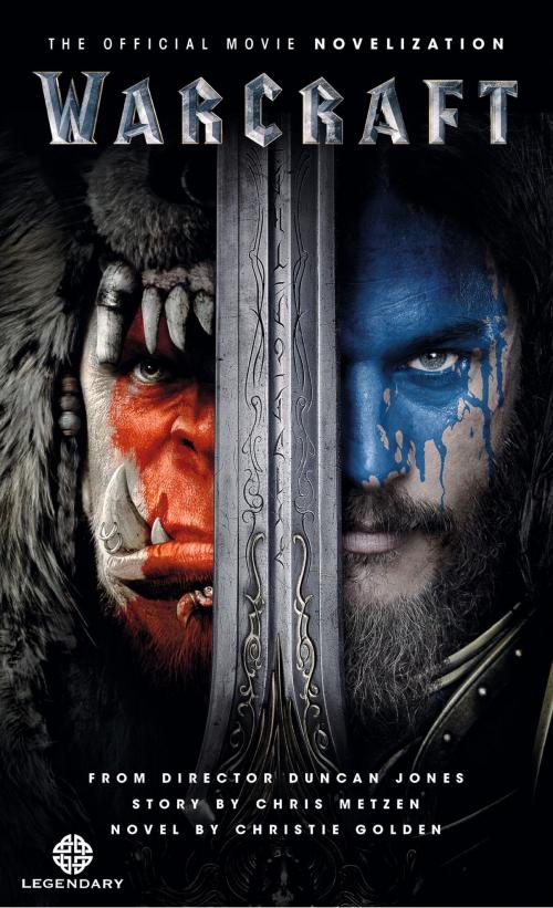 Cover of the book Warcraft Official Movie Novelization by Christie Golden, Titan