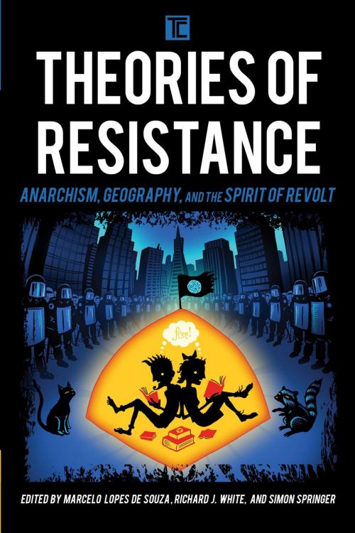 Cover of the book Theories of Resistance by , Rowman & Littlefield International