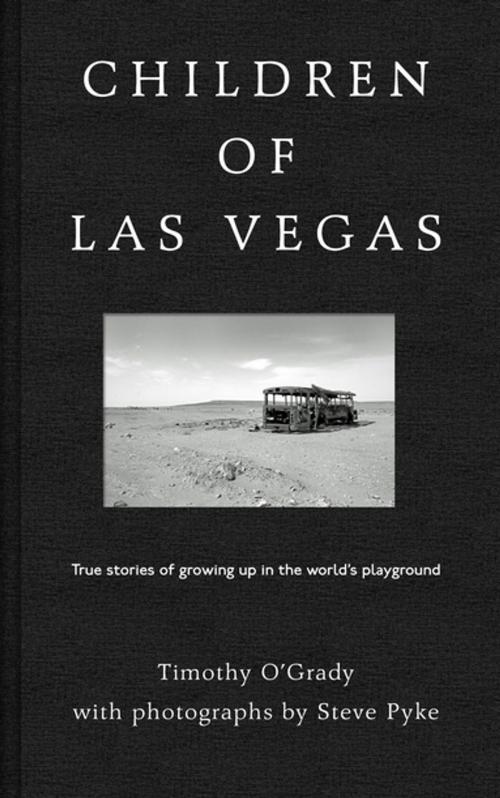 Cover of the book Children of Las Vegas by Timothy O'Grady, Unbound
