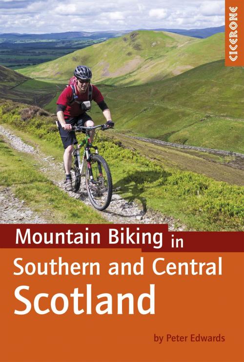 Cover of the book Mountain Biking in Southern and Central Scotland by Peter Edwards, Cicerone Press