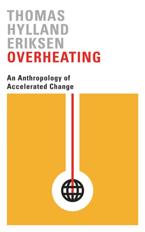 Cover of the book Overheating by Thomas Hylland Eriksen, Pluto Press