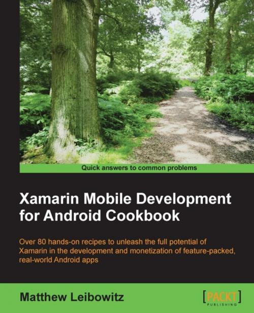 Cover of the book Xamarin Mobile Development for Android Cookbook by Matthew Leibowitz, Packt Publishing