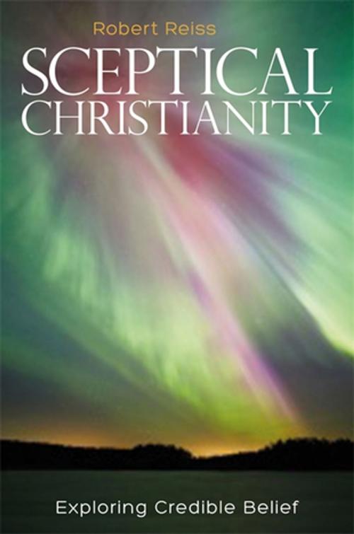 Cover of the book Sceptical Christianity by Robert Reiss, Jessica Kingsley Publishers
