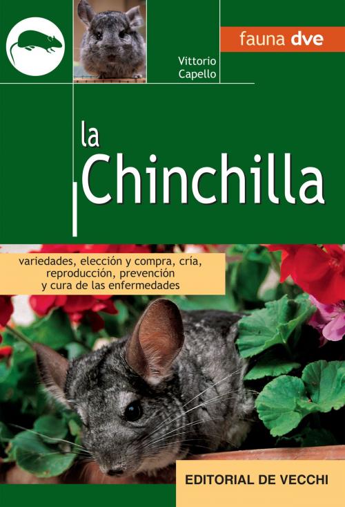 Cover of the book La Chinchilla by Vittorio Capello, De Vecchi