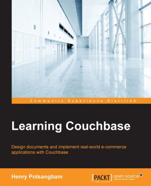 Cover of the book Learning Couchbase by Henry Potsangbam, Packt Publishing