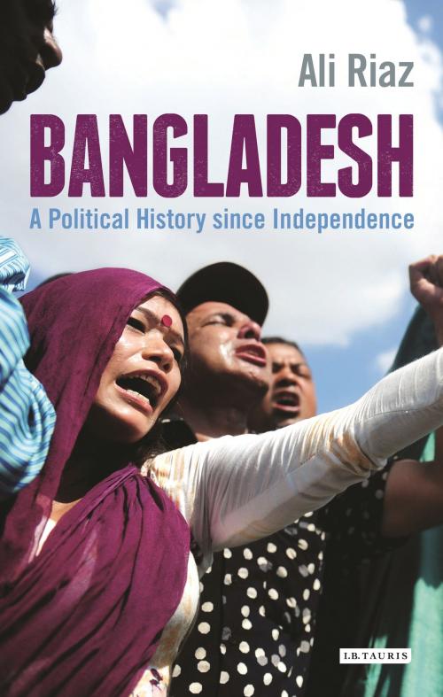 Cover of the book Bangladesh by Ali Riaz, Bloomsbury Publishing