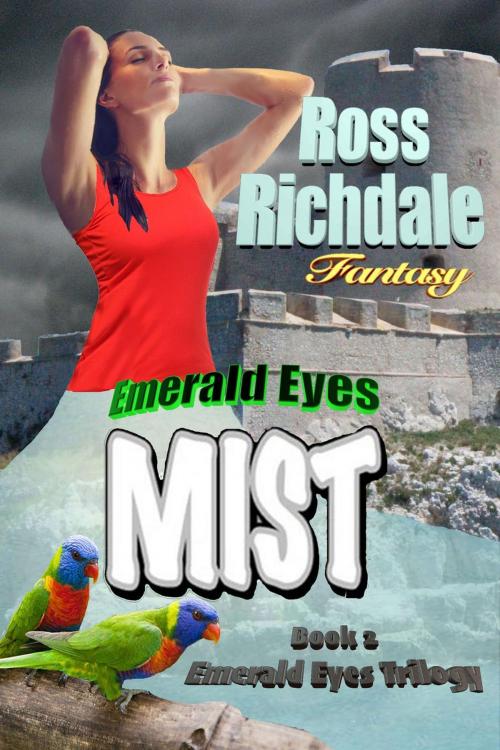 Cover of the book Emerald Eyes Mist by Ross Richdale, Ross Richdale