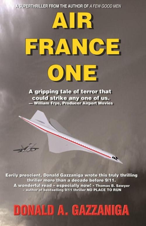 Cover of the book Air France One by Donald Gazzaniga, Arrowhead Classics Publishing Company