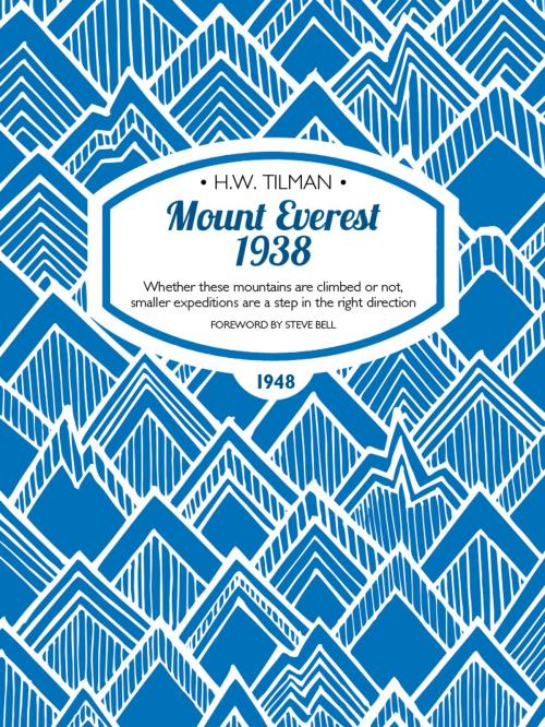 Cover of the book Mount Everest 1938 by H.W. Tilman, Vertebrate Publishing