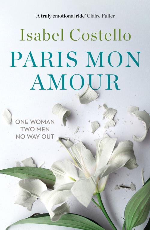 Cover of the book Paris Mon Amour by Isabel Costello, Canelo
