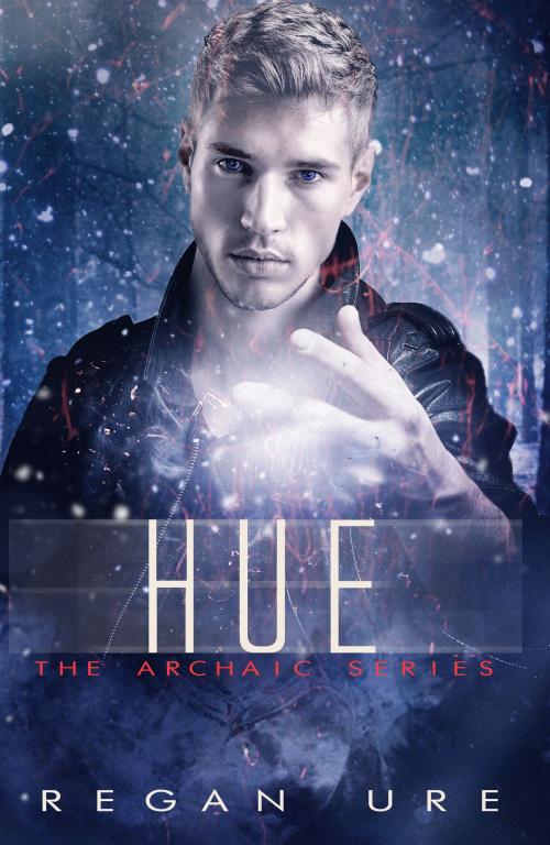 Cover of the book Hue by Regan Ure, Regan Ure Ltd