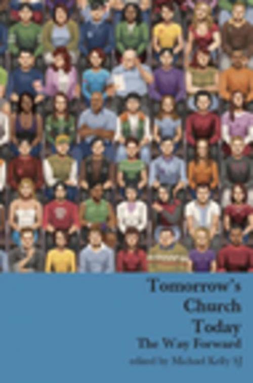 Cover of the book Tomorrow's Church Today by Michael Kelly, ATF (Australia) Ltd