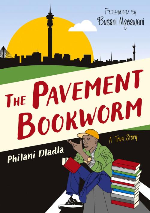 Cover of the book Pavement Bookworm by Philani Dladla, Jacana Media
