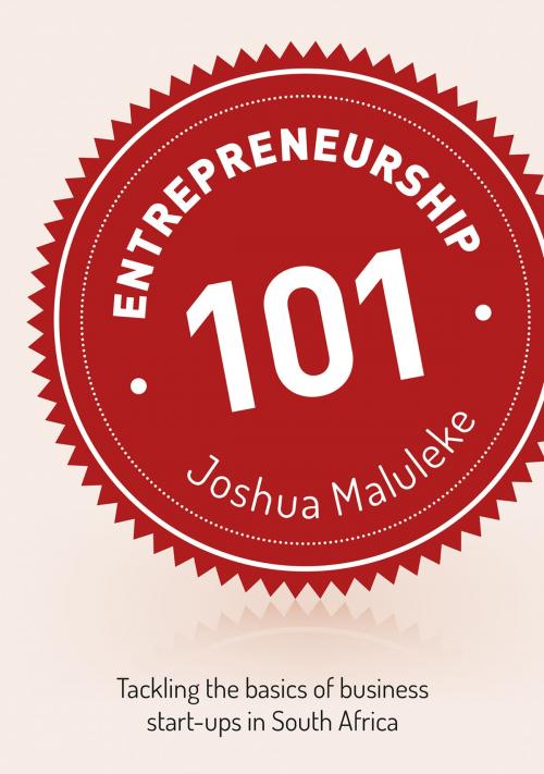 Cover of the book Entrepreneurship 101 by Joshua Maluleke, Jacana Media