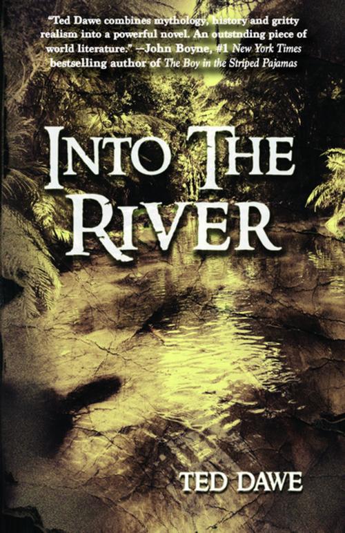 Cover of the book Into The River by Ted Dawe, Polis Books