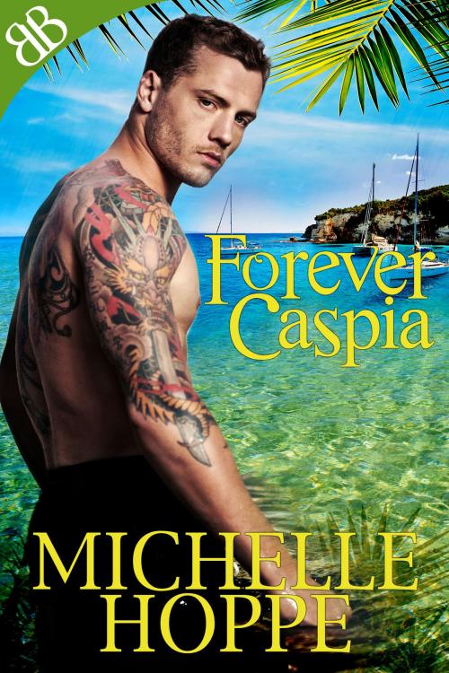 Cover of the book Forever Caspia by Michelle Hoppe, Book Boutiques