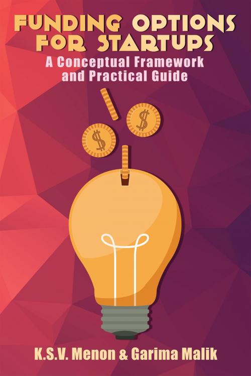 Cover of the book Funding Options for Startups by K.S.V. Menon & Garima Malik, Notion Press