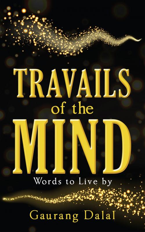 Cover of the book Travails of the Mind by Gaurang Dalal, Notion Press