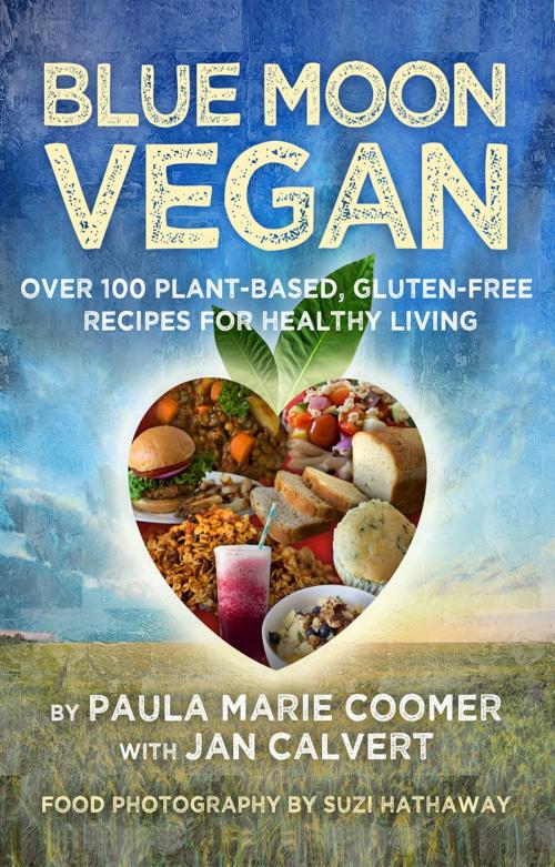 Cover of the book Blue Moon Vegan by Paula Marie Coomer, FawkesPress