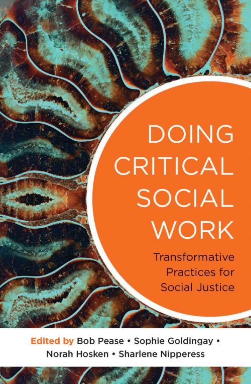 Cover of the book Doing Critical Social Work by Bob Pease, Sophie Goldingay, Norah Hosken, Sharlene Nipperess, Allen & Unwin