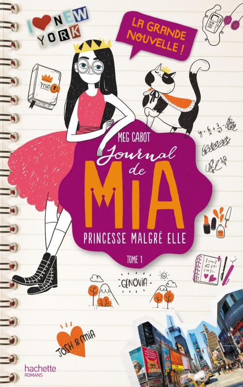 Cover of the book Journal de Mia - Tome 1 - La grande nouvelle by Meg Cabot, Hachette Romans