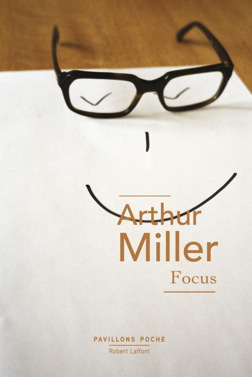 Cover of the book Focus by Arthur MILLER, Groupe Robert Laffont