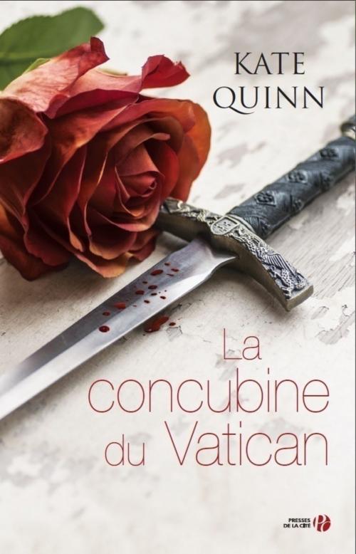 Cover of the book La concubine du Vatican by Kate QUINN, Place des éditeurs