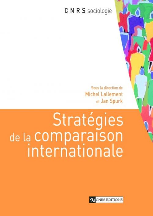 Cover of the book Stratégies de la comparaison internationale by Collectif, CNRS Éditions via OpenEdition
