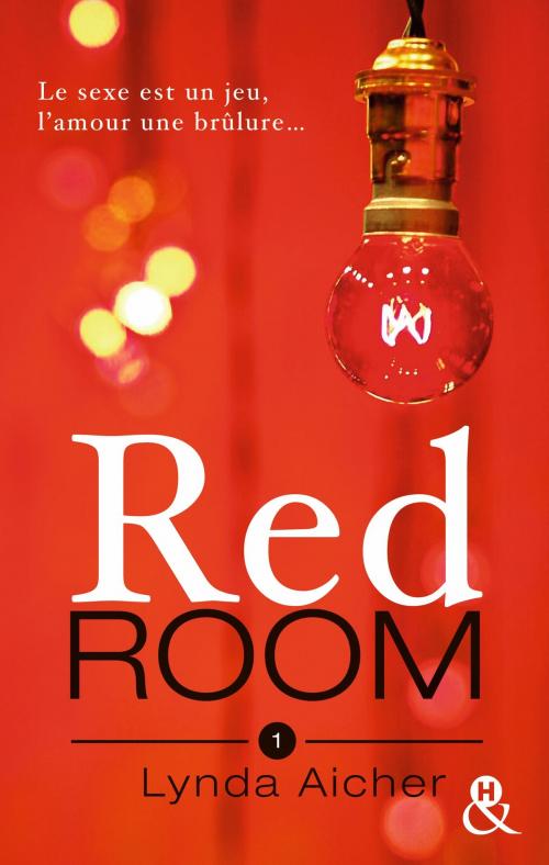 Cover of the book Red Room 1 : Tu apprendras la confiance by Lynda Aicher, Harlequin