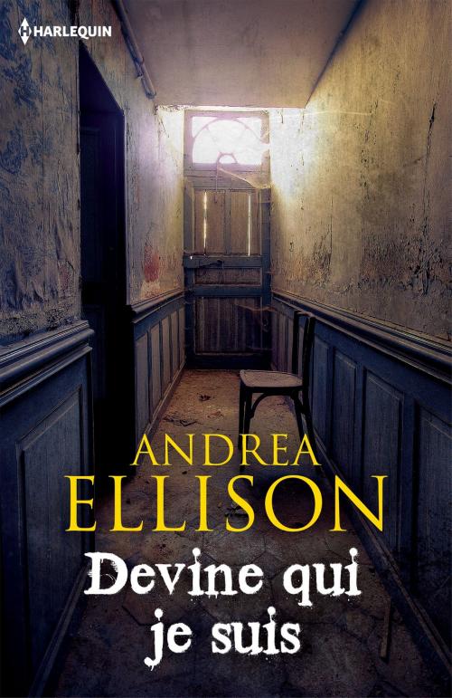 Cover of the book Devine qui je suis by Andrea Ellison, Harlequin