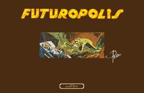 Cover of the book Futuropolis by René Pellos, Glénat BD
