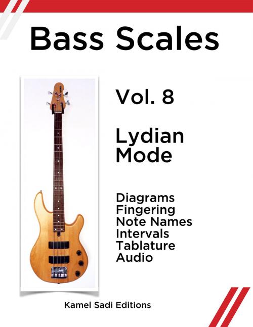 Cover of the book Bass Scales Vol. 8 by Kamel Sadi, Kamel Sadi