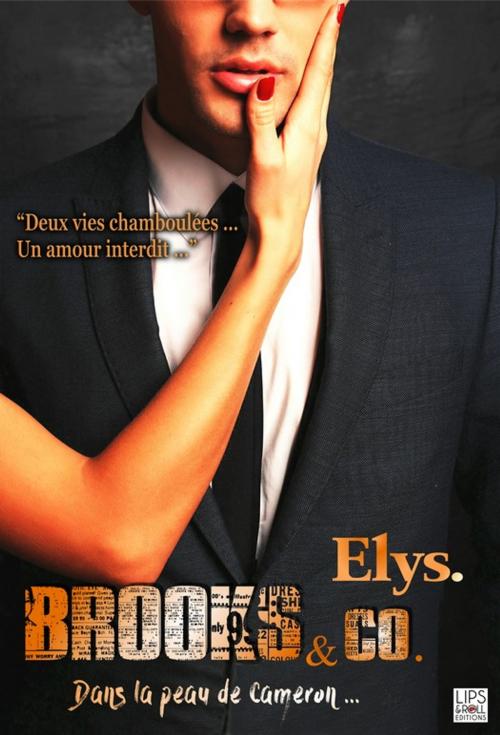 Cover of the book Brooks & Co. - Dans la peau de Cameron by Elys, Lips & Co. Editions