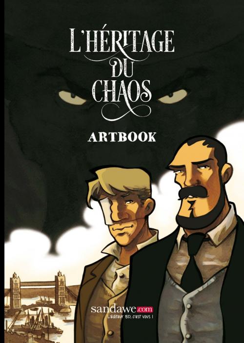 Cover of the book Art Book Héritage du Chaos by Emmanuel Cassier, Sandawe