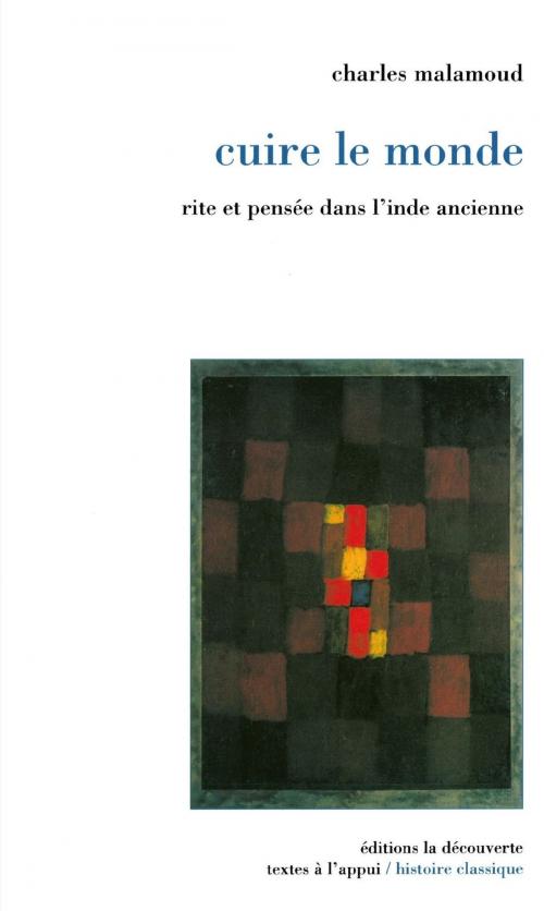 Cover of the book Cuire le monde by Charles MALAMOUD, La Découverte