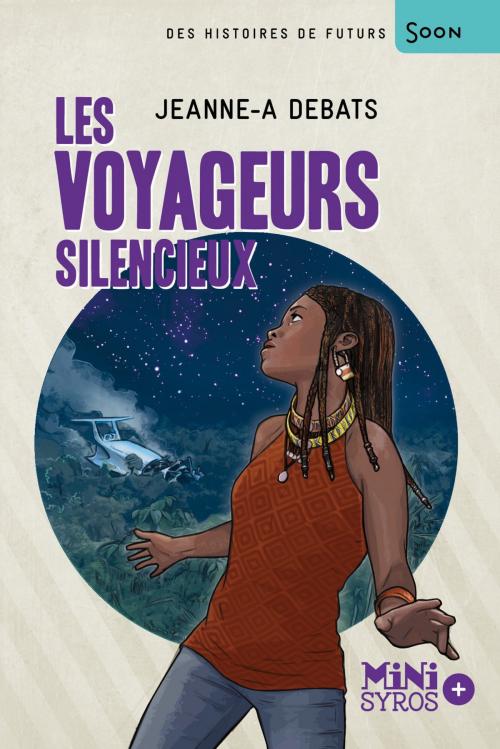 Cover of the book Les voyageurs silencieux by Jeanne-A Debats, Nathan
