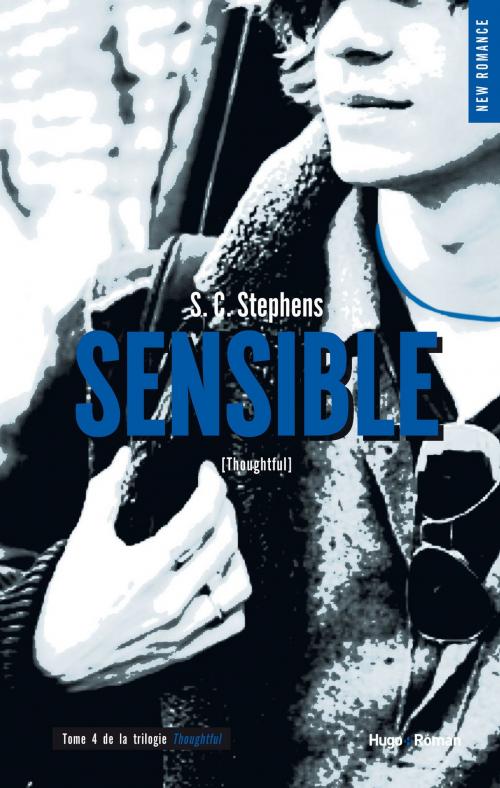 Cover of the book Thoughtless - tome 4 Sensible by S c Stephens, Hugo Publishing