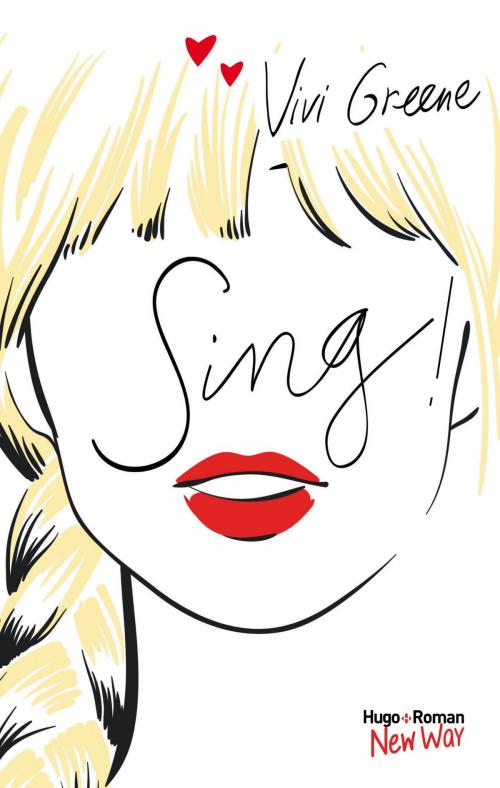 Cover of the book Sing ! by Vivi Greene, Hugo Publishing