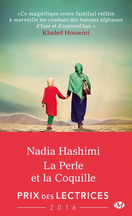 Cover of the book La Perle et la coquille by Nadia Hashimi, Milady