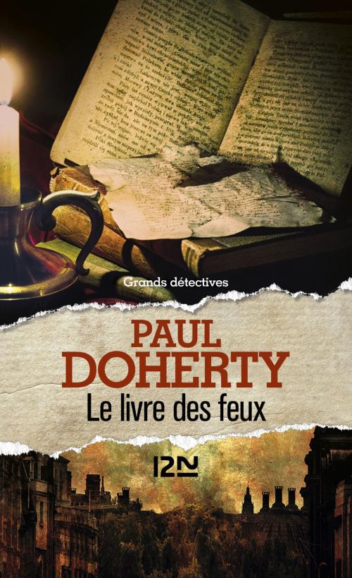 Cover of the book Le Livre des feux by Paul DOHERTY, Univers Poche