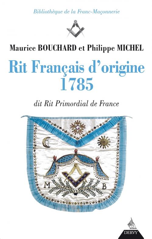 Cover of the book Rit français d'origine 1785 by Maurice Bouchard, Philippe Michel, Dervy