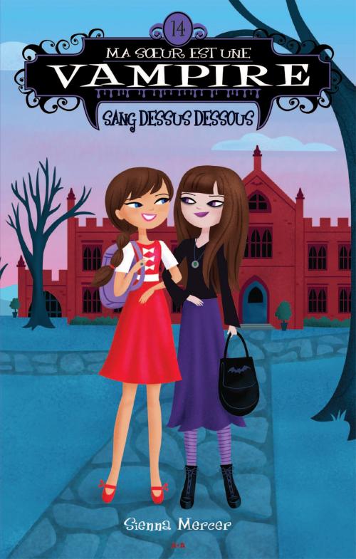 Cover of the book Ma soeur est une vampire by Sienna Mercer, Éditions AdA