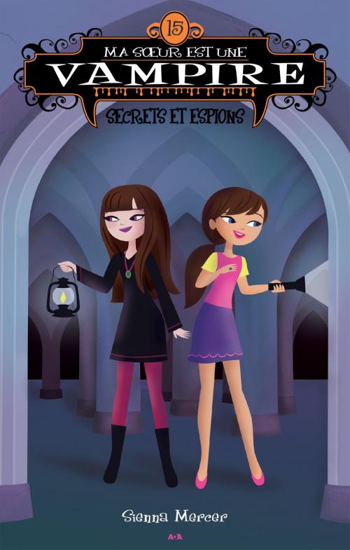 Cover of the book Ma soeur est une vampire by Sienna Mercer, Éditions AdA