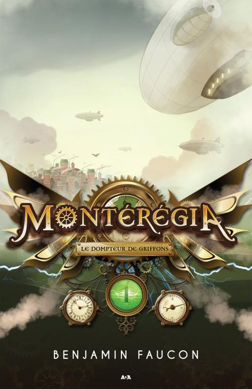 Cover of the book Montérégia by Benjamin Faucon, Éditions AdA