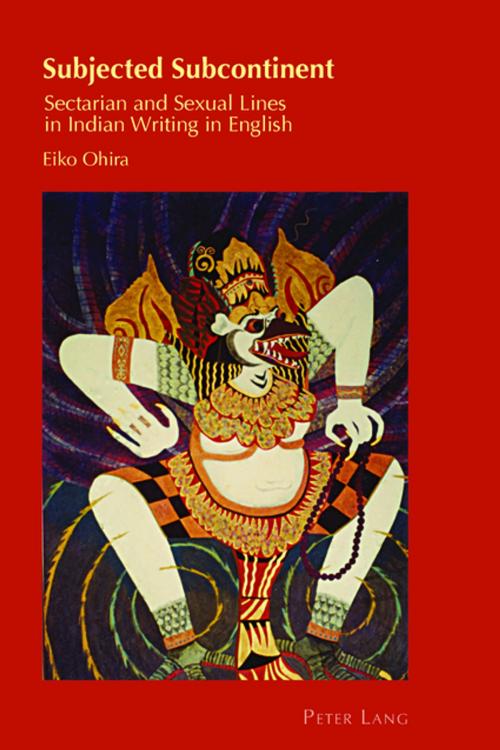 Cover of the book Subjected Subcontinent by Eiko Ohira, Peter Lang
