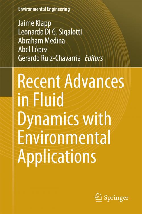 Cover of the book Recent Advances in Fluid Dynamics with Environmental Applications by , Springer International Publishing